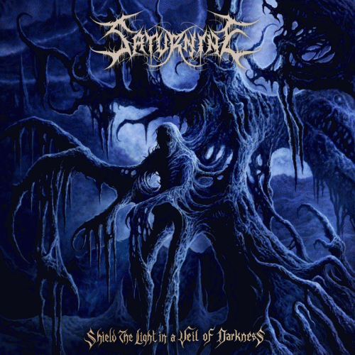 Saturnine (USA) : Shield the Light in a Veil of Darkness